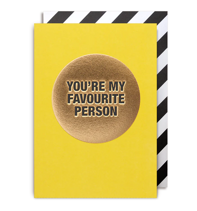 כרטיס ברכה : Favourite Person