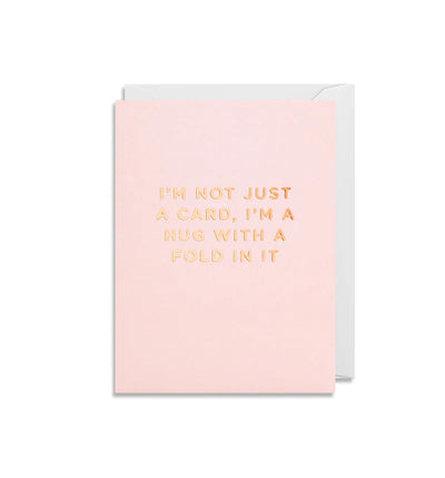 מיני כרטיס ברכה : I'm not Just a Card, I'm A Hug