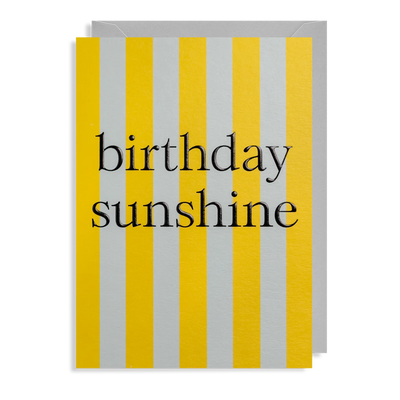 כרטיס ברכה : Birthday Sunshine