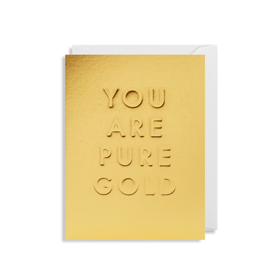 מיני כרטיס ברכה : You Are Pure Gold